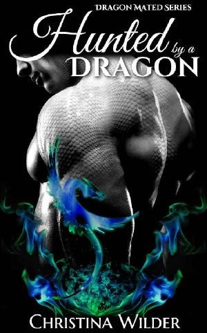 [Fated Dragon 02] • Hunted by a Dragon